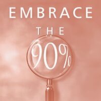 Embrace The 90% With Darci Lang