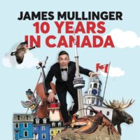 James Mullinger 10 Years in Canada